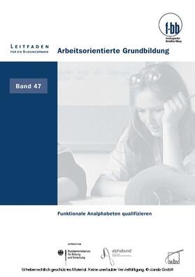 Severing / Preising / Loebe |  Arbeitsorientierte Grundbildung | eBook | Sack Fachmedien