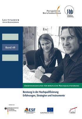 Severing / Dauser / Loebe |  Beratung in der Nachqualifizierung | eBook | Sack Fachmedien