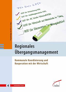 Projektträger im Deutschen Zentrum f Luft- u Raumfahrt eV |  Regionales Übergangsmanagement | eBook | Sack Fachmedien