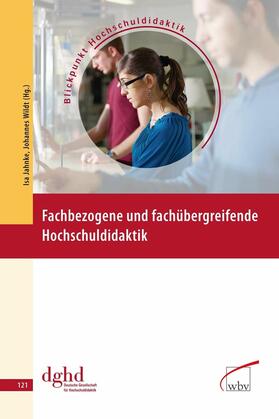 Jahnke / Wildt |  Fachbezogene und fachübergreifende Hochschuldidaktik | eBook | Sack Fachmedien