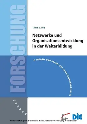 Feld |  Netzwerke und Organisationsentwicklung in der Weiterbildung | eBook | Sack Fachmedien