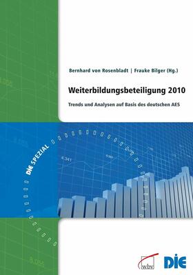 Bilger / von Rosenbladt |  Weiterbildungsbeteiligung 2010 | eBook | Sack Fachmedien