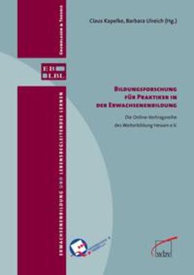 Kapelke / Ulreich |  Bildungsforschung für Praktiker in der Erwachsenenbildung | Buch |  Sack Fachmedien