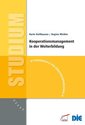 Dollhausen / Mickler |  Kooperationsmanagement in der Weiterbildung | Buch |  Sack Fachmedien