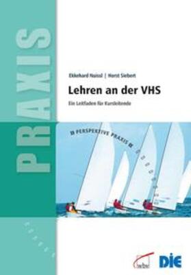 Siebert / Nuissl |  Lehren an der VHS | Buch |  Sack Fachmedien
