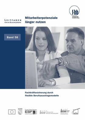Severing / Frank / Loebe |  Mitarbeiterpotenziale länger nutzen | eBook | Sack Fachmedien