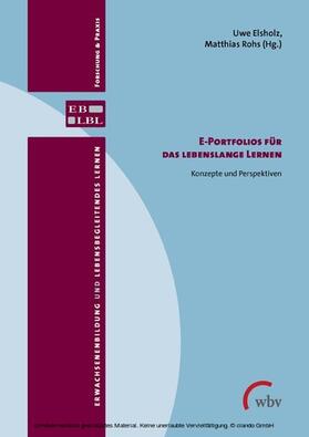 Elsholz / Rohs | E-Portfolios für das lebenslange Lernen | E-Book | sack.de
