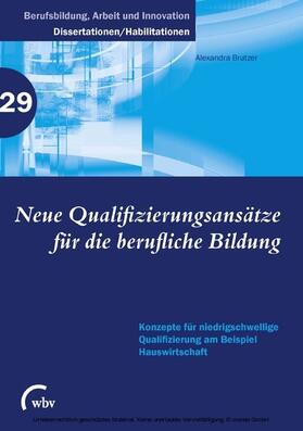 Brutzer |  Neue Qualifizierungsansätze für die berufliche Bildung | eBook | Sack Fachmedien
