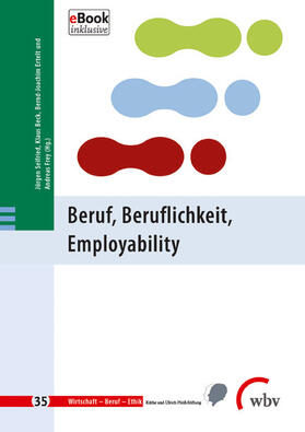 Ertelt / Beck / Frey | Beruf, Beruflichkeit, Employability | E-Book | sack.de