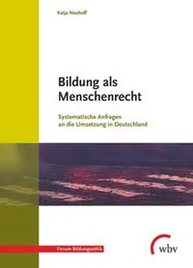 Neuhoff |  Bildung als Menschenrecht | Buch |  Sack Fachmedien