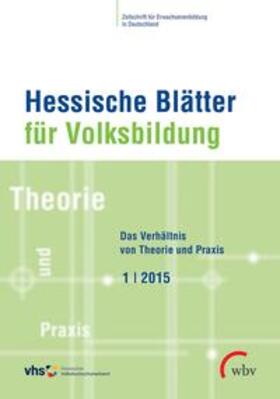 Hessischer Volkshochschulverband e.V. |  Hessische Blätter für Volksbildung 01/2015 | Buch |  Sack Fachmedien