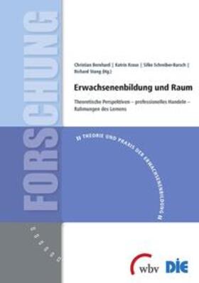 Bernhard / Schreiber-Barsch / Kraus |  Erwachsenenbildung und Raum | Buch |  Sack Fachmedien
