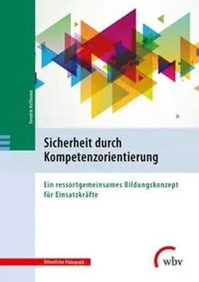 Hoffmann |  Sicherheit durch Kompetenzorientierung | Buch |  Sack Fachmedien