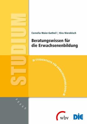 Maier-Gutheil / Nierobisch | Beratungswissen für die Erwachsenenbildung | E-Book | sack.de