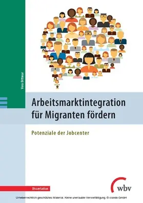 Dittmar |  Arbeitsmarktintegration für Migranten fördern | eBook | Sack Fachmedien