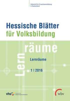 Hessischer Volkshochschulverband e.V. |  Hessische Blätter für Volksbildung 01/2016 | Buch |  Sack Fachmedien