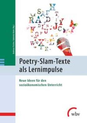 Fischer / Hahn |  Poetry-Slam-Texte als Lernimpulse | Buch |  Sack Fachmedien