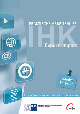 IHK NRW |  Praktische Arbeitshilfe Export/Import 2016 | Buch |  Sack Fachmedien