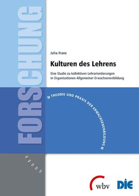 Franz |  Kulturen des Lehrens | Buch |  Sack Fachmedien