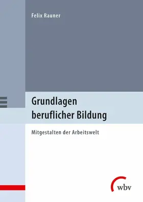 Rauner |  Grundlagen beruflicher Bildung | eBook | Sack Fachmedien