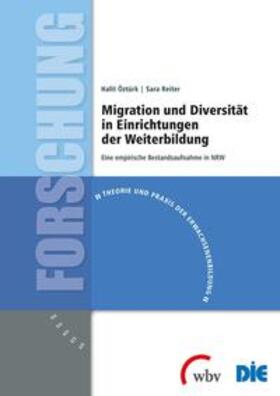 Öztürk / Reiter |  Migration und Diversität in Einrichtungen der Weiterbildung | Buch |  Sack Fachmedien