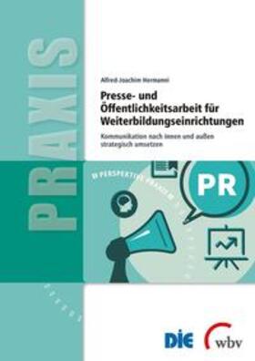 Hermanni |  Presse- und Öffentlichkeitsarbeit für Weiterbildungseinrichtungen | Buch |  Sack Fachmedien