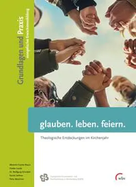 Fischer-Braun / Schnabel / Leube |  glauben. leben. feiern. | Buch |  Sack Fachmedien