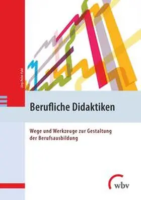 Pahl |  Berufliche Didaktiken | Buch |  Sack Fachmedien