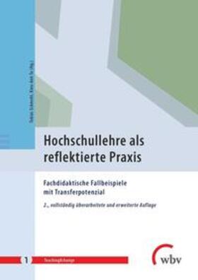 Schmohl / To |  Hochschullehre als reflektierte Praxis | Buch |  Sack Fachmedien