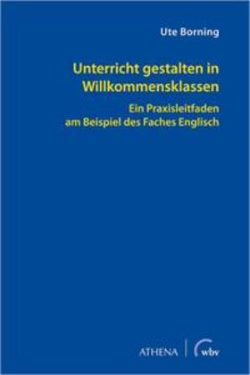 Borning |  Unterricht gestalten in Willkommensklassen | Buch |  Sack Fachmedien