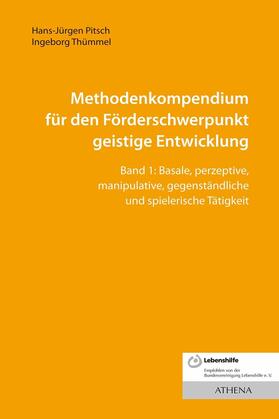 Pitsch / Thümmel |  Methodenkompendium für den Förderschwerpunkt geistige Entwicklung | eBook | Sack Fachmedien
