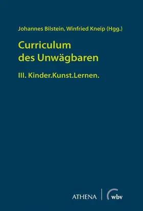 Bilstein / Kneip |  Curriculum des Unwägbaren | eBook | Sack Fachmedien