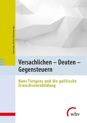 Ciupke / Reichling |  Versachlichen - Deuten - Gegensteuern | Buch |  Sack Fachmedien