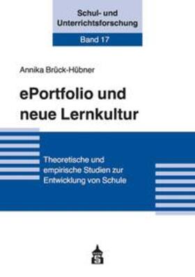 Brück-Hübner |  ePortfolio und neue Lernkultur | eBook | Sack Fachmedien