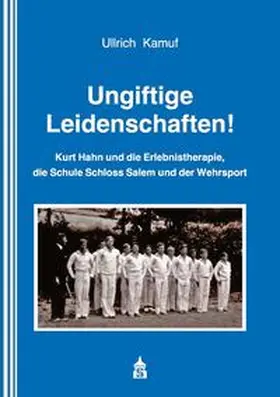 Kamuf |  Ungiftige Leidenschaften! | eBook | Sack Fachmedien