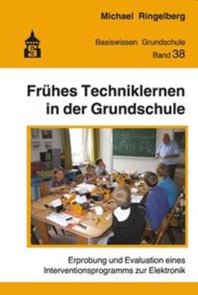 Ringelberg |  Frühes Techniklernen in der Grundschule | eBook | Sack Fachmedien