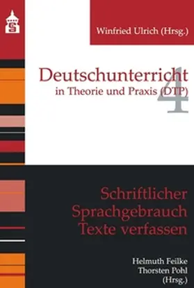 Feilke / Pohl |  Schriftlicher Sprachgebrauch. Texte verfassen | eBook | Sack Fachmedien