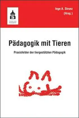 Strunz |  Pädagogik mit Tieren | eBook | Sack Fachmedien