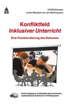 Mühlhausen |  Konfliktfeld Inklusiver Unterricht | eBook | Sack Fachmedien