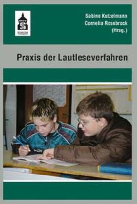 Kutzelmann / Rosebrock |  Praxis der Lautleseverfahren | eBook | Sack Fachmedien