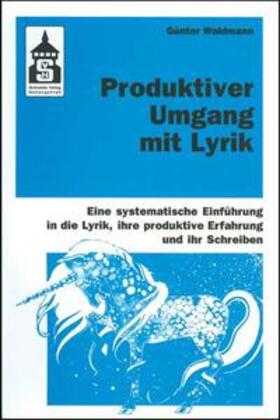 Waldmann |  Produktiver Umgang mit Lyrik | eBook | Sack Fachmedien