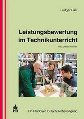 Fast |  Leistungsbewertung im Technikunterricht | eBook | Sack Fachmedien