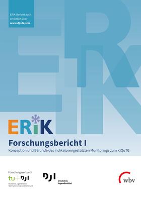 Klinkhammer / Kuger / Kalicki | ERiK-Forschungsbericht I | Buch | 978-3-7639-6694-3 | sack.de