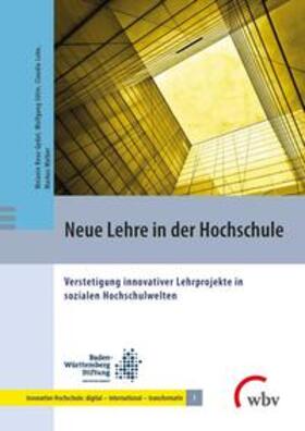 Benz-Gydat / Jütte / Lobe |  Neue Lehre in der Hochschule | Buch |  Sack Fachmedien