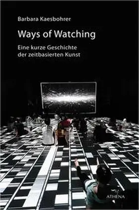 Kaesbohrer |  Ways of Watching | Buch |  Sack Fachmedien