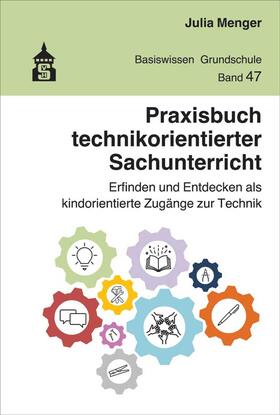 Menger |  Praxisbuch technikorientierter Sachunterricht | eBook | Sack Fachmedien