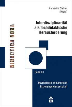 Gather |  Interdisziplinarität als fachdidaktische Herausforderung | eBook | Sack Fachmedien