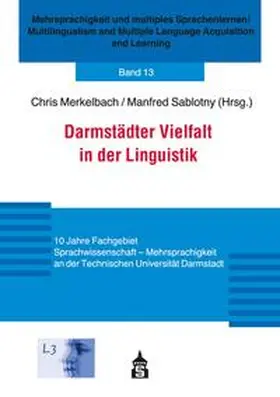 Merkelbach / Sablotny |  Darmstädter Vielfalt in der Linguistik | eBook | Sack Fachmedien