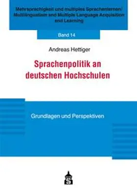 Hettiger |  Sprachenpolitik an deutschen Hochschulen | eBook | Sack Fachmedien