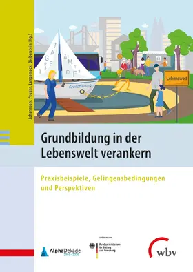 Johannsen / Peuker / Langemack | Grundbildung in der Lebenswelt verankern | Buch | 978-3-7639-7150-3 | sack.de